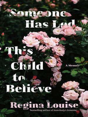 Someone Has Led This Child to Believe - ebook